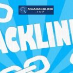 Mua Backlink Chất Lượng Ở Đâu Là Tốt Nhất